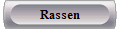 Rassen